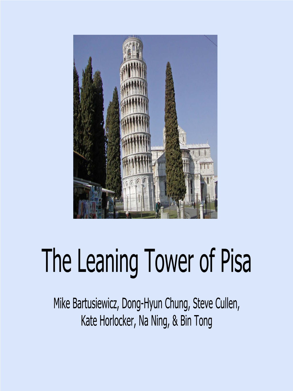 The Leaning Tower of Pisa