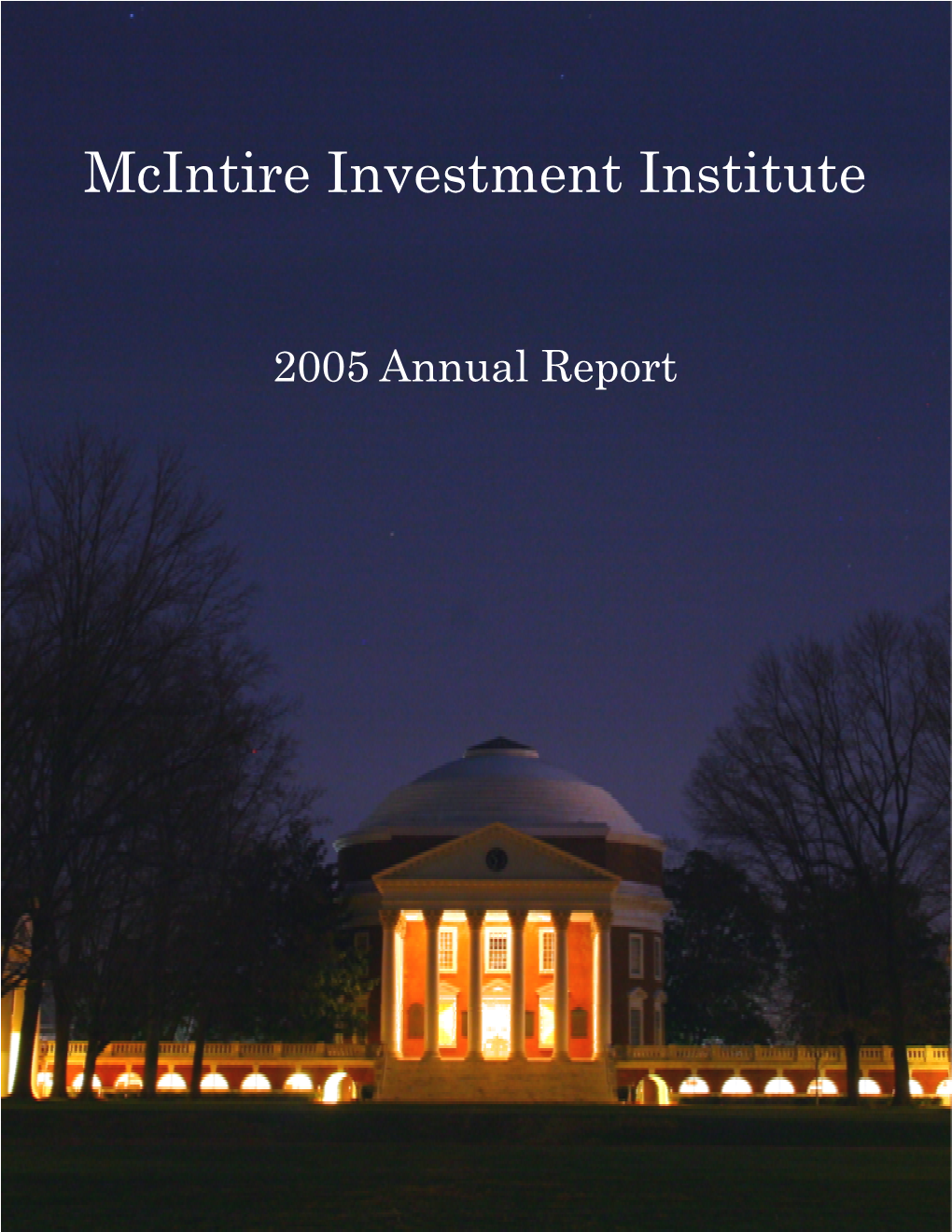 M I I I I I Mcintire Investment Institute