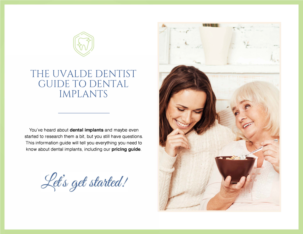 The Uvalde Dentist Guide to Dental Implants