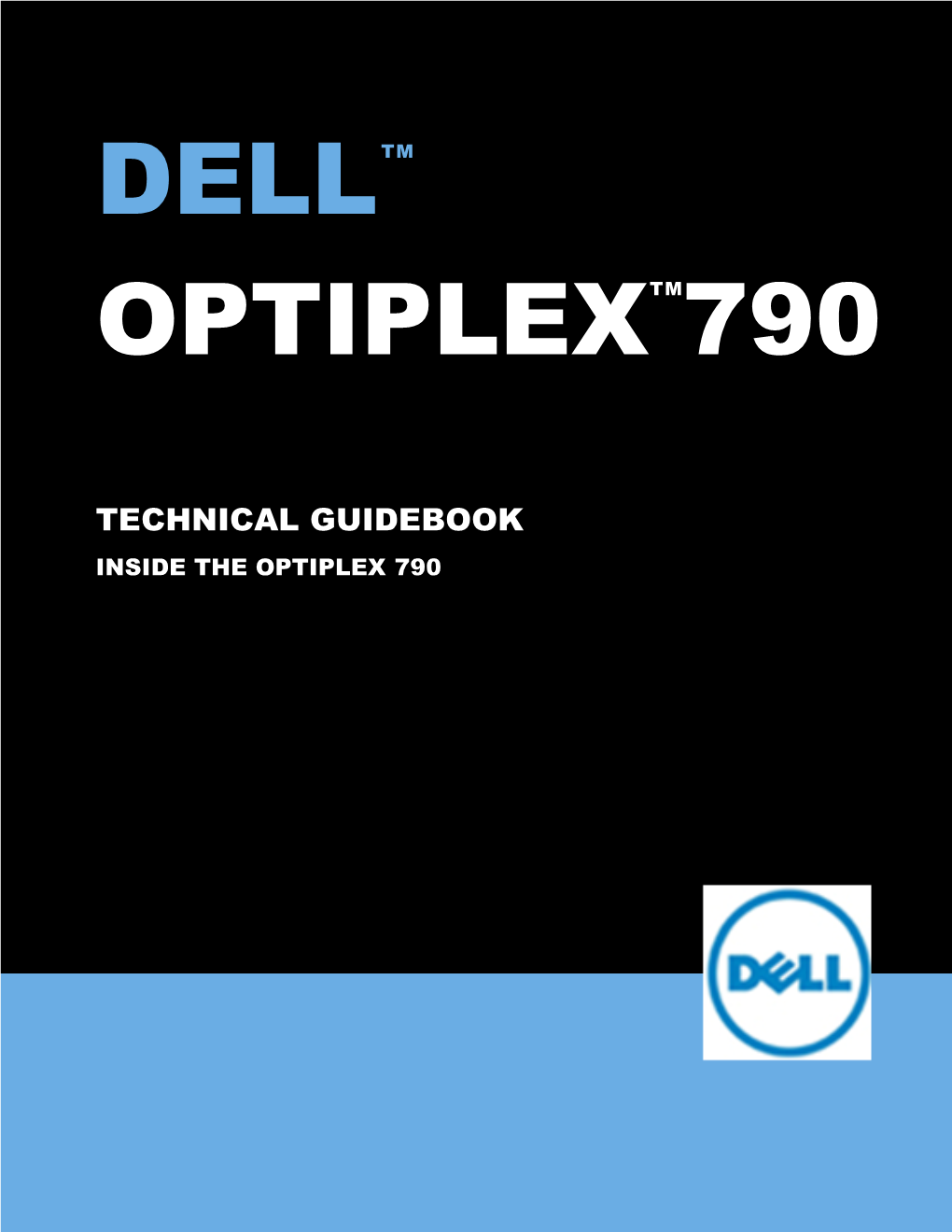 Dell Optiplex 780 MT Is As Follows: -12 (All Values Lwad Expressed in Bels; 1 Bel=10 Decibels, Re 10 Watts)