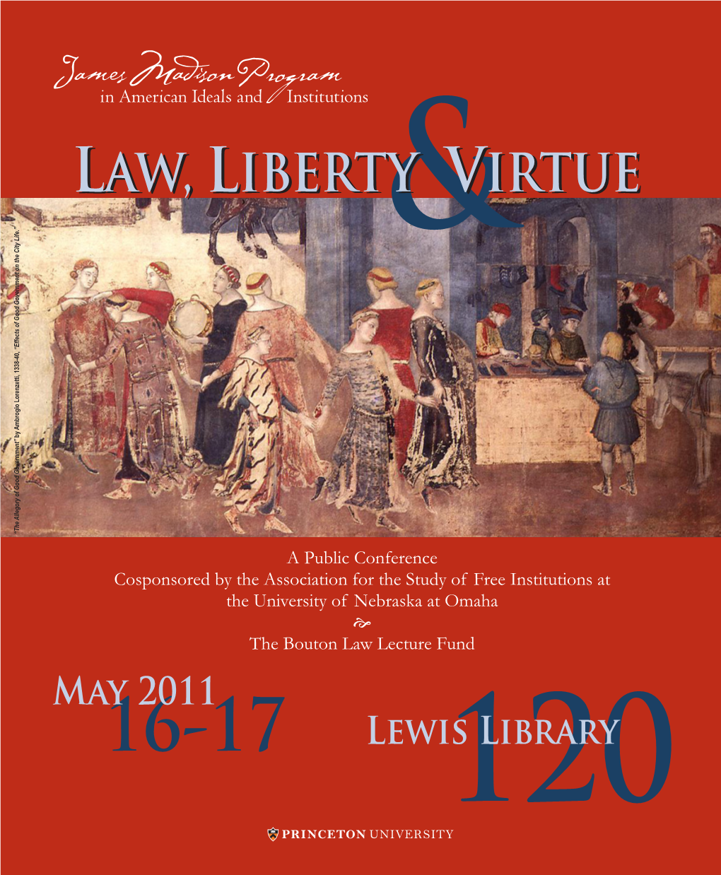 Law, Liberty Virtue