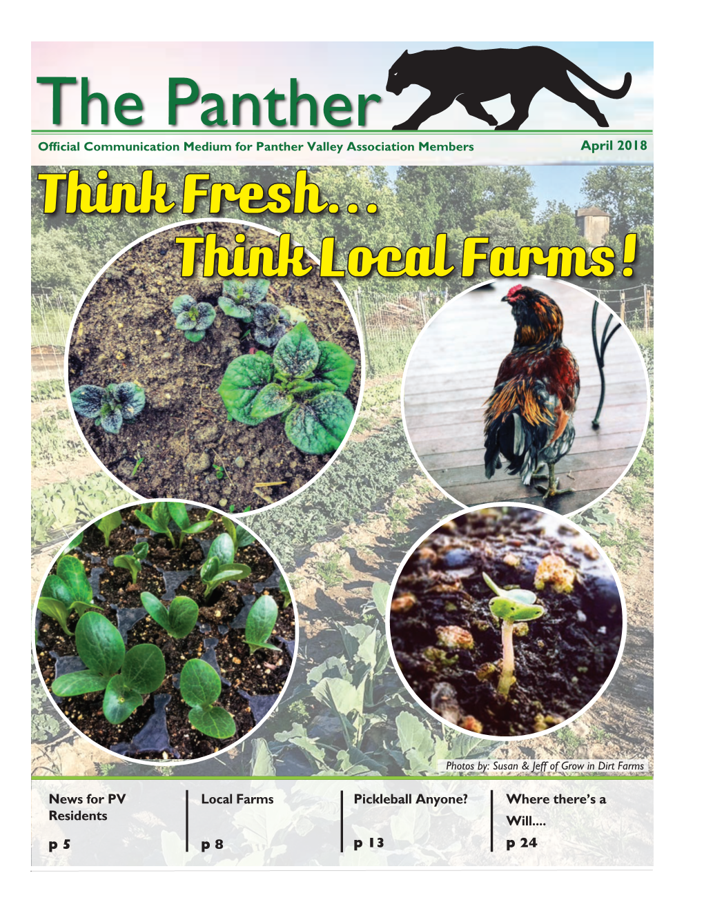 The Panther Official Communication Medium for Panther Valley Association Members April 2018 Think Fresh