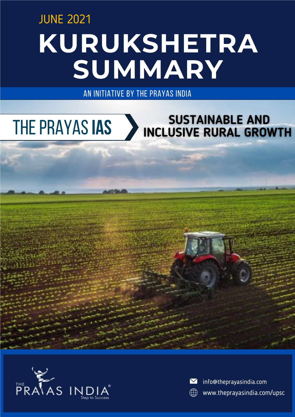 KURUKSHETRA SUMMARY an Initiative by the Prayas India the Prayas IAS