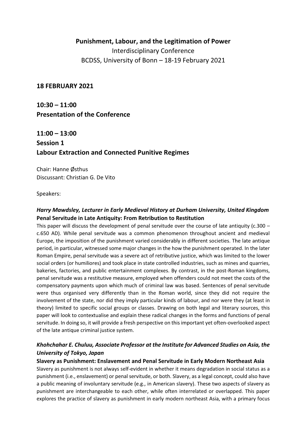 Punishment, Labour, and the Legitimation of Power Interdisciplinary Conference BCDSS, University of Bonn – 18-19 February 2021