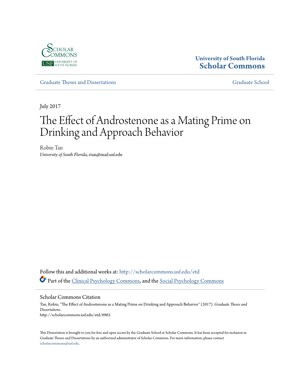 The Effect of Androstenone As a Mating Prime on Drinking and Approach Behavior" (2017)