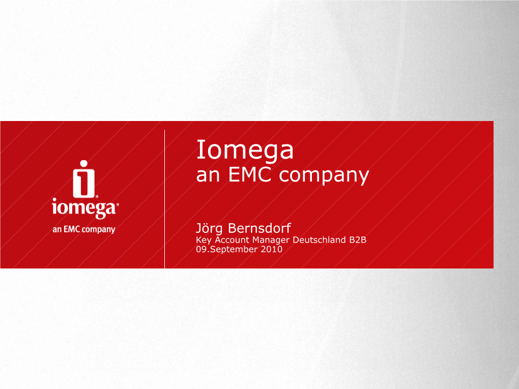 Björn Kaun | Senior Key Account Manager Deutschland Iomega - an EMC Company Gartenstr