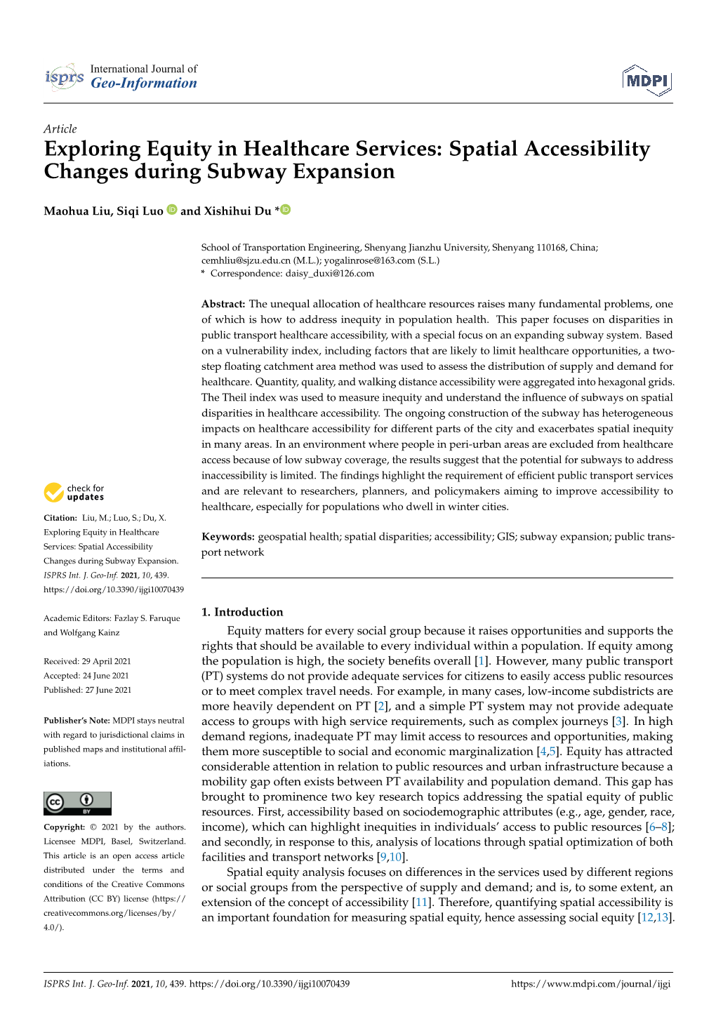 Exploring Equity in Healthcare Services: Spatial Accessibility Changes During Subway Expansion