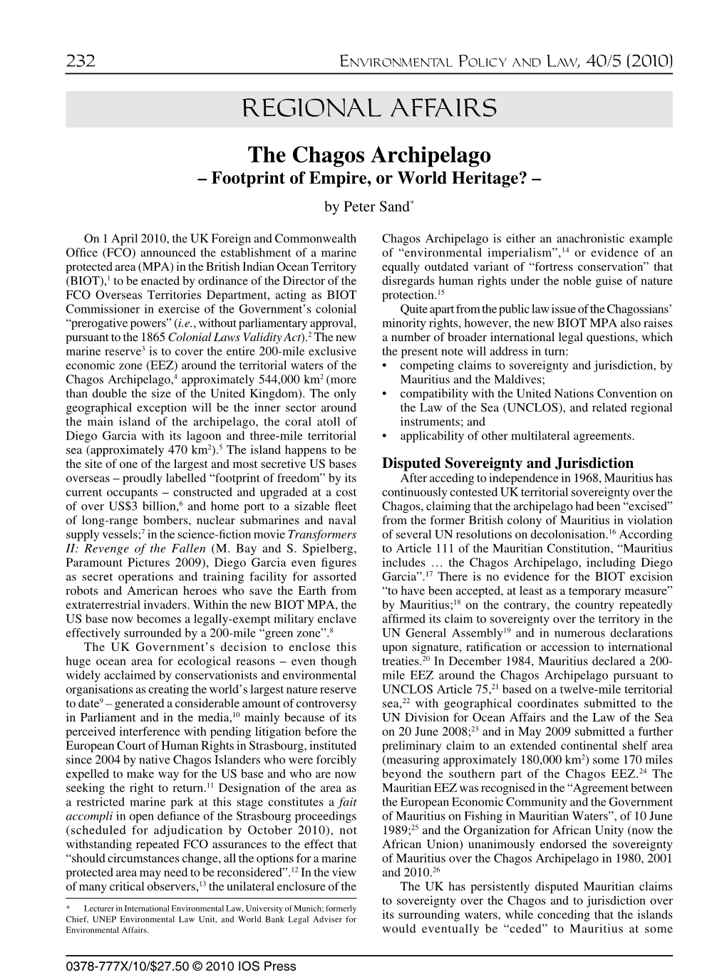 REGIONAL AFFAIRS the Chagos Archipelago – Footprint of Empire, Or World Heritage? – by Peter Sand*