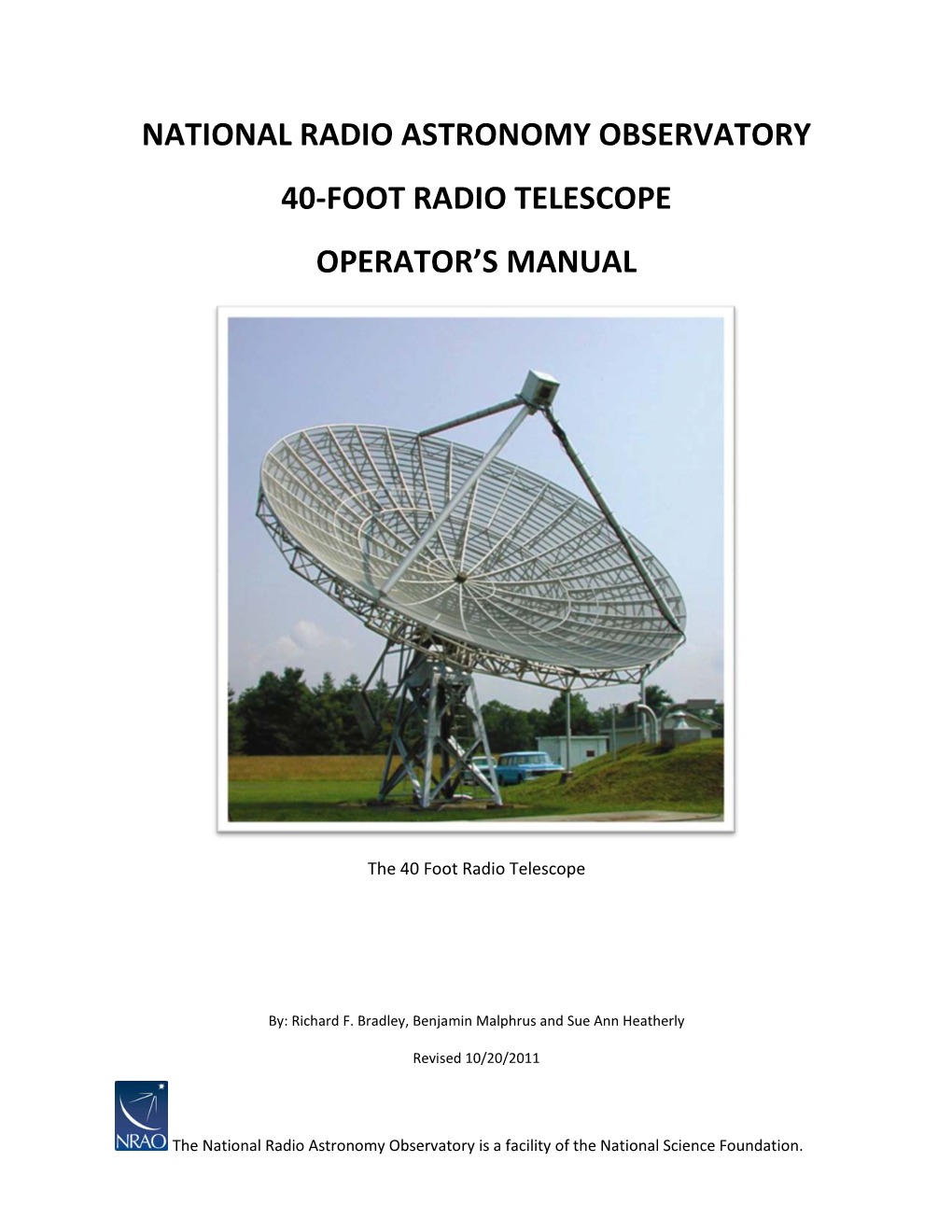 National Radio Astronomy Observatory 40-Foot Radio Telescope Operator's Manual