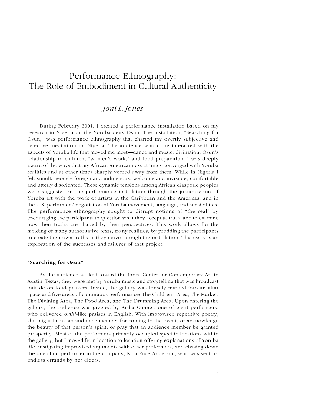 Performance Ethnography: the Role of Embodiment in Cultural Authenticity