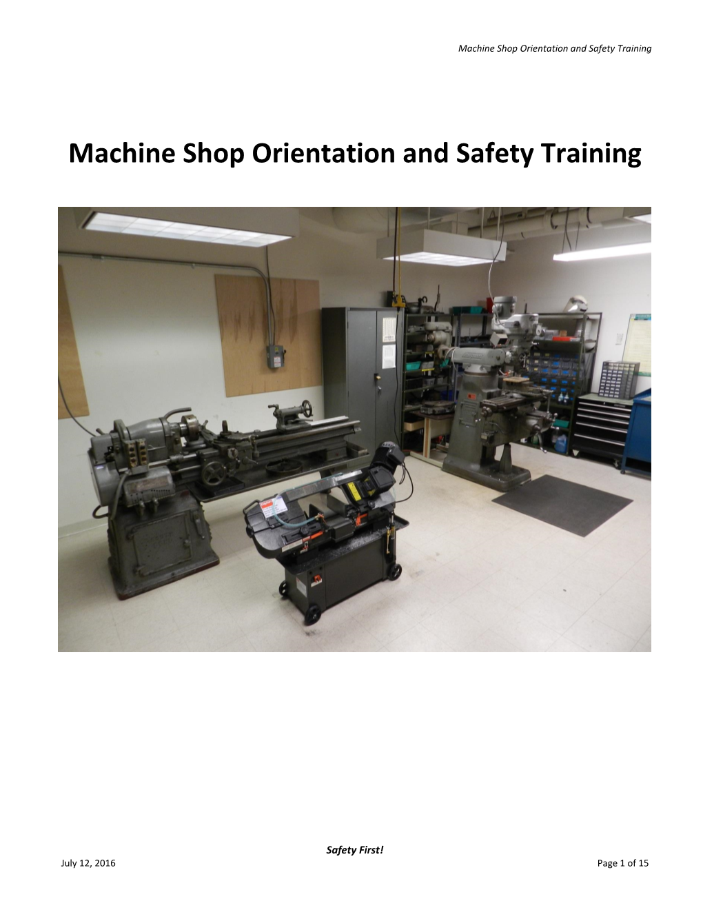 Machine Shop Orientation and Safety Training