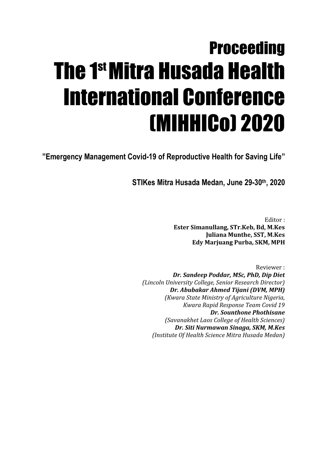 The 1St Mitra Husada Health International Conference (Mihhico) 2020