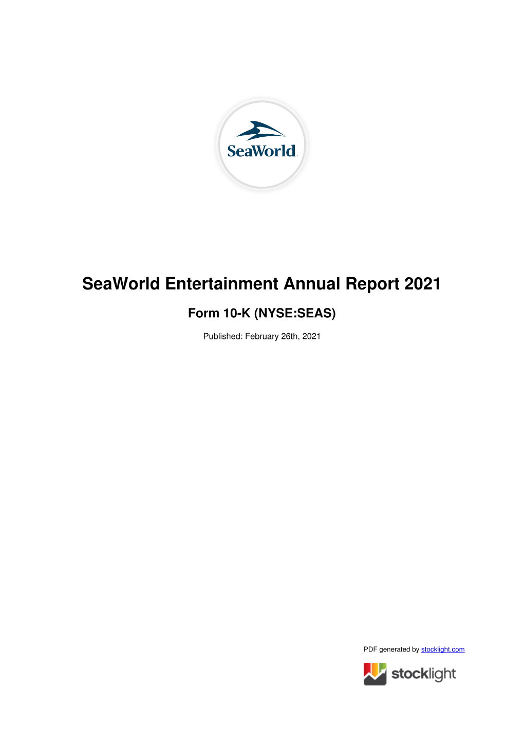 Seaworld Entertainment Annual Report 2021