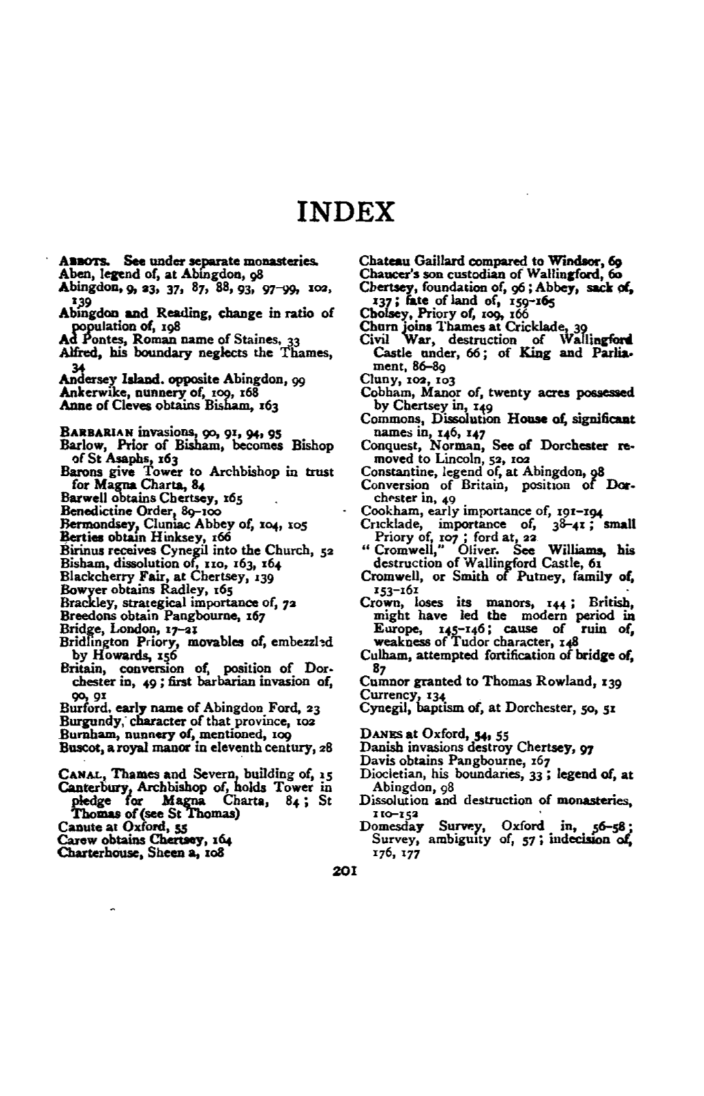 Ankerwike, Nunnery Of, 1~, 168 Britain, Convefslon Of, Position Of