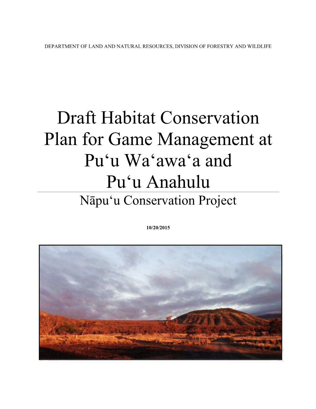 Draft Habitat Conservation Plan for Game Management at Pu'u Wa'awa