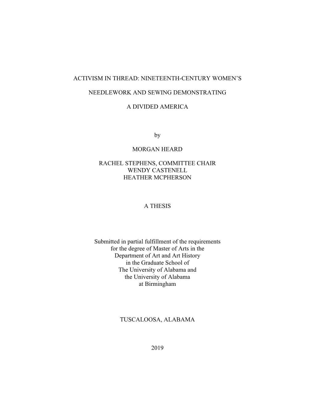 NINETEENTH-CENTURY WOMEN's NEEDLEWORK and SEWING DEMONSTRATING a DIVIDED AMERICA by MORGAN HEARD RACHEL