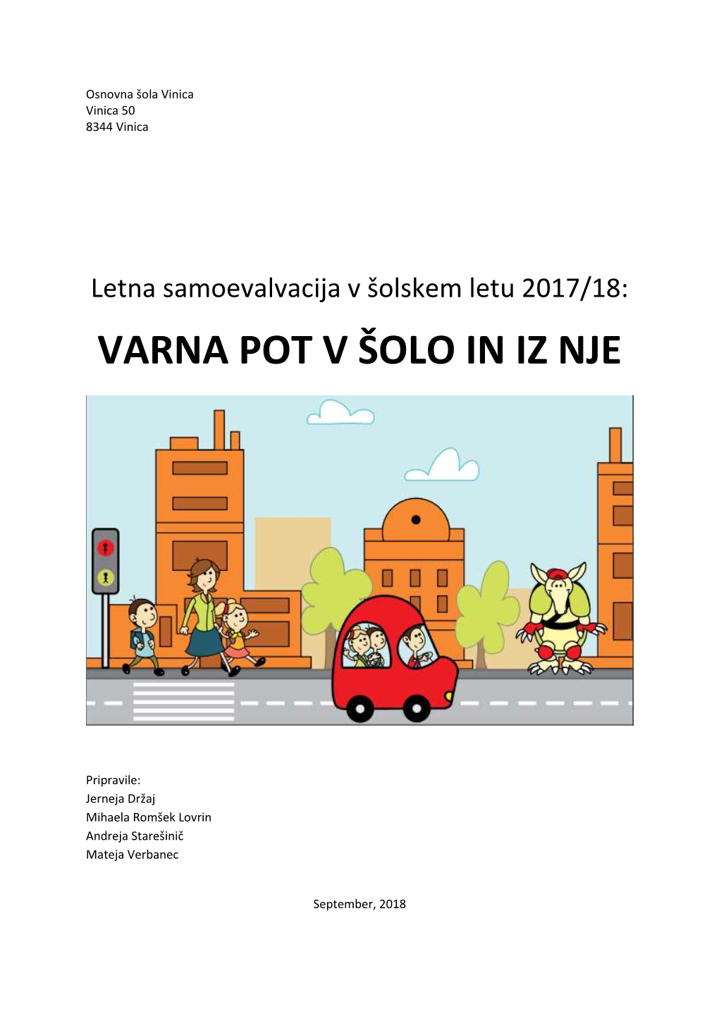 Samoevalvacija Varna Pot V Šolo in Iz