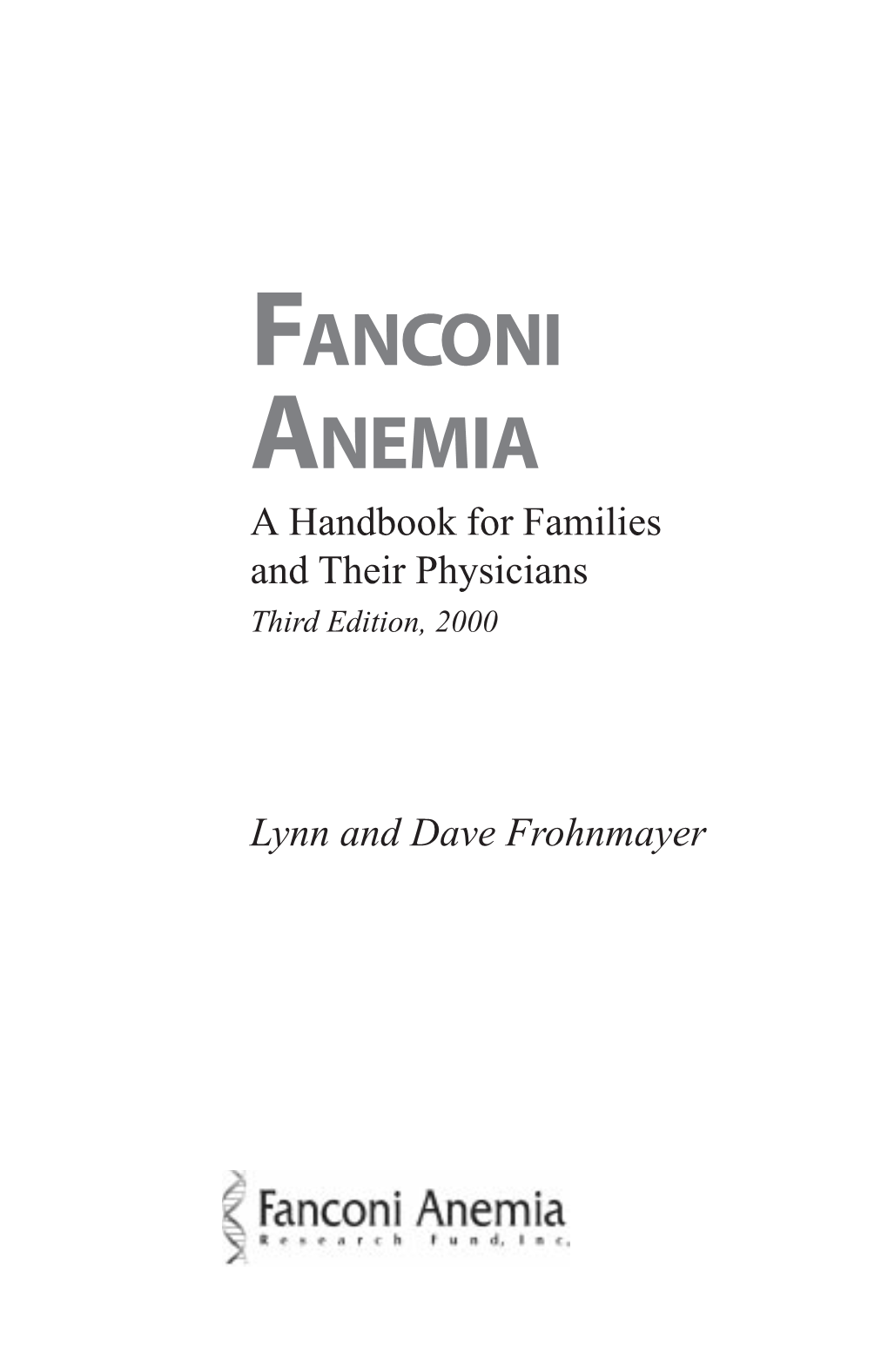 Fanconi Anemia: a Handbook for Families and Their Physicians