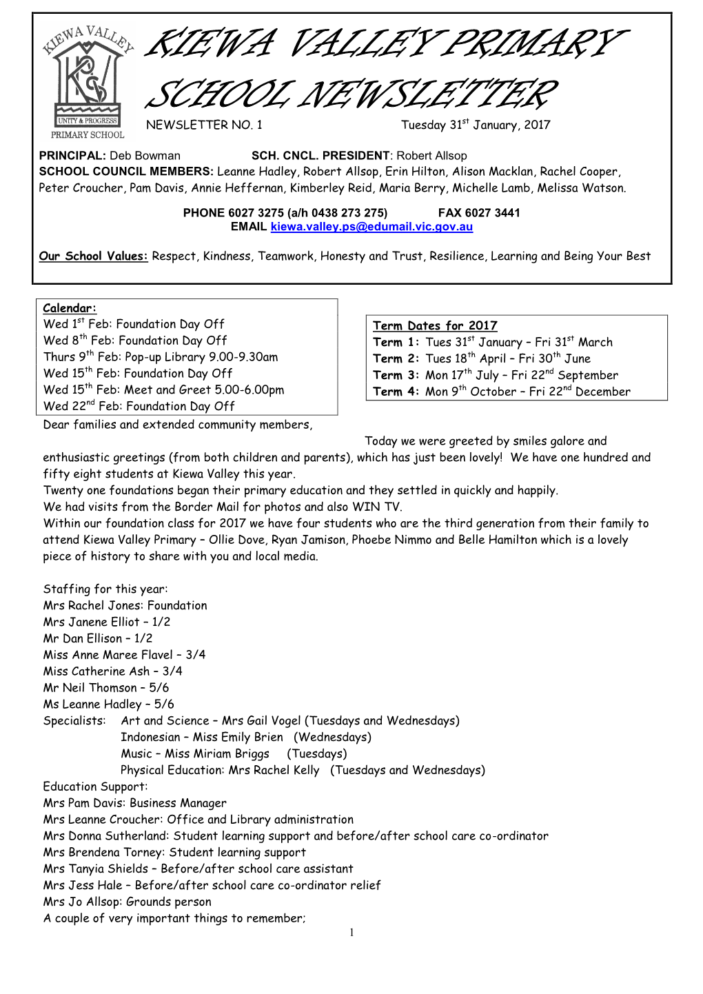 Kiewa Valley Primary School Newsletter Newsletter No
