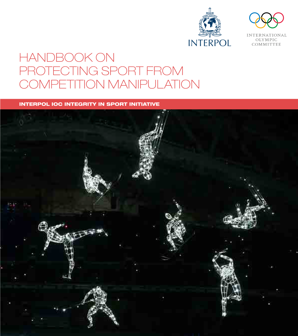 INTERPOL-IOC Handbook on Protecting Sport from Competition