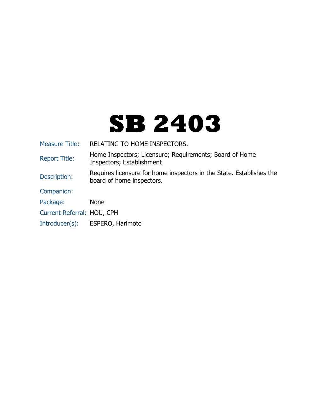 SB 2403 Measure Title: RELATING to HOME INSPECTORS