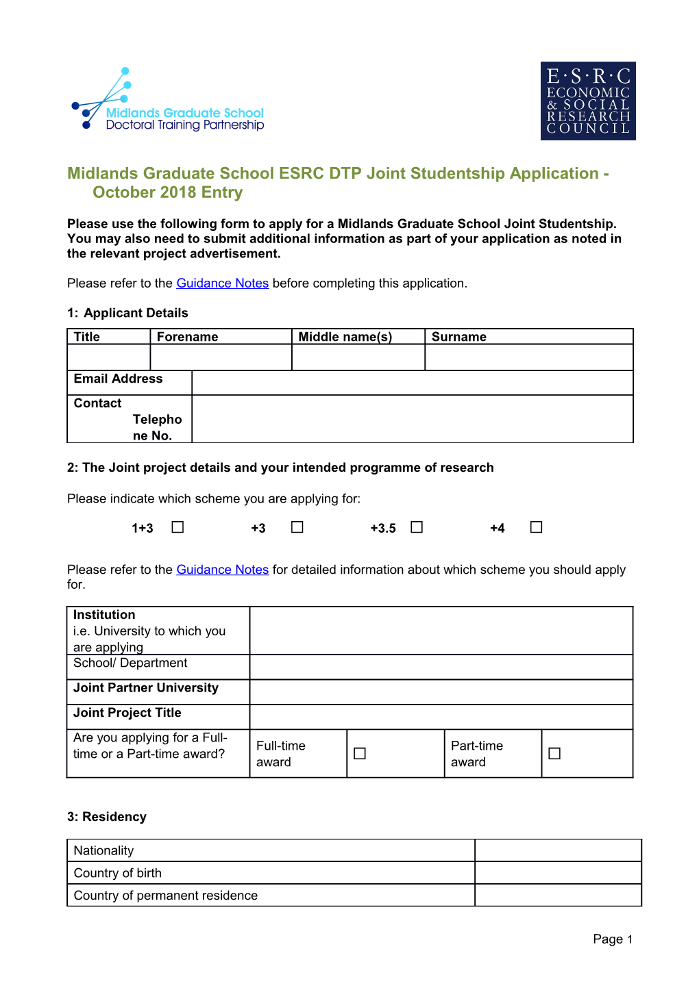 Midlands Graduate School ESRC DTP Joint Studentship Application - October 2018 Entry