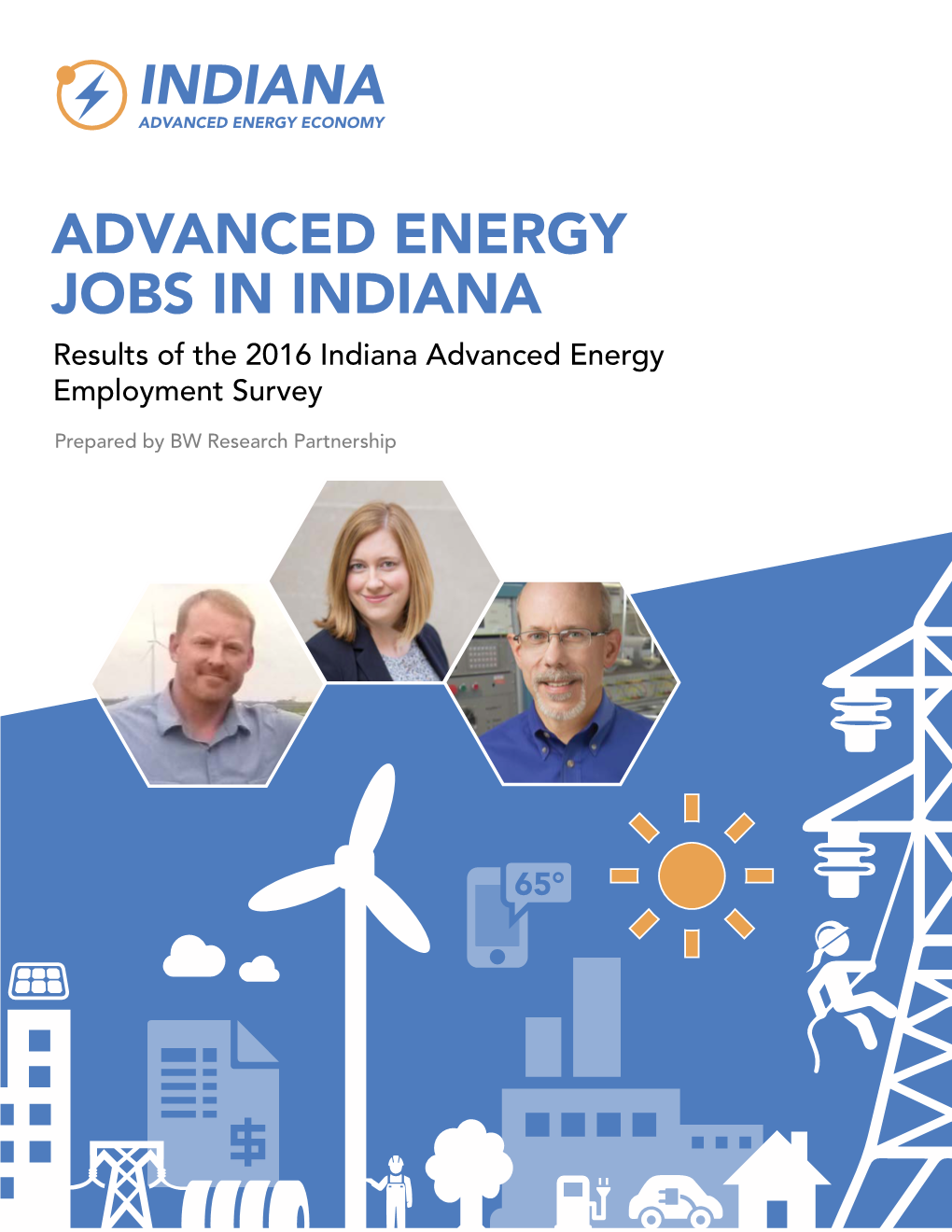 ADVANCED ENERGY JOBS in INDIANA Results of the 2016 Indiana Advanced Energy Employment Survey