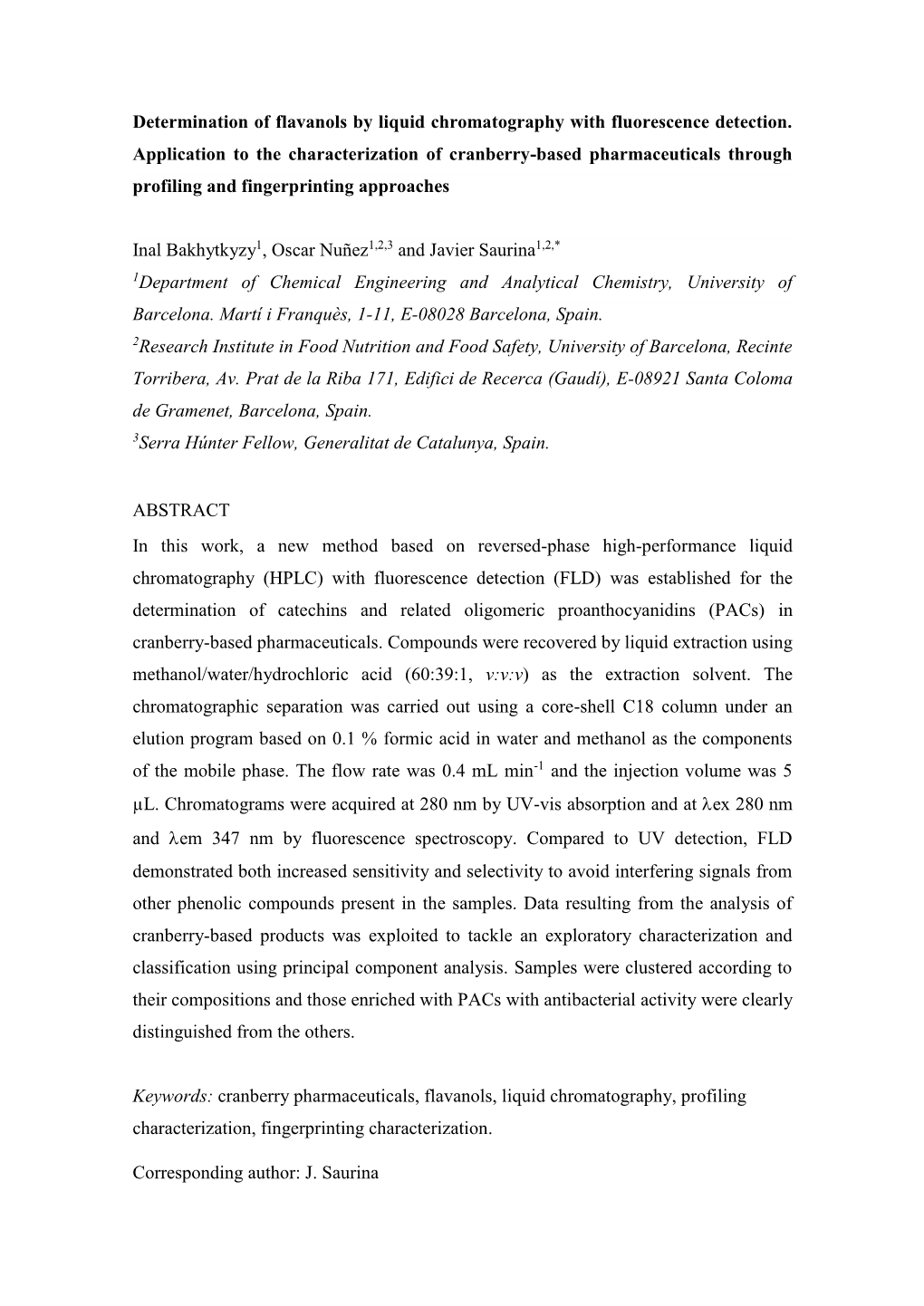 Determination of Flavanols by Liquid Chromatography with Fluorescence Detection. Application to the Characterization of Cranberr