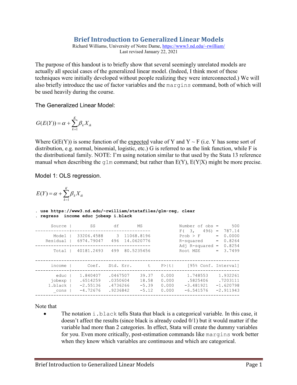 Brief Introduction to Generalized Linear Models Richard Williams, University of Notre Dame, Last Revised January 22, 2021