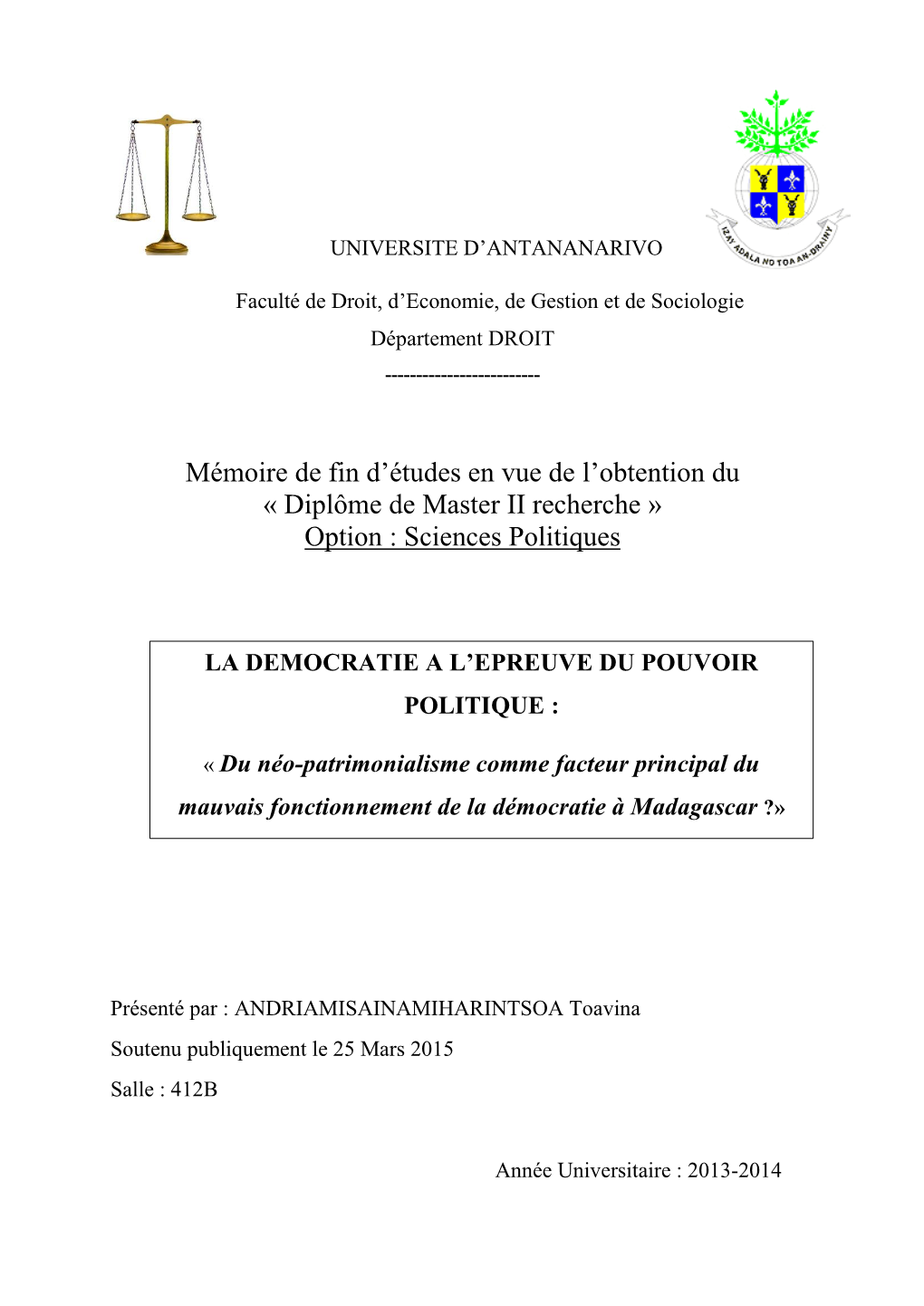 Mémoire De Fin D'études En Vue De L'obtention Du « Diplôme De Master II Recherche » Option : Sciences Politiques