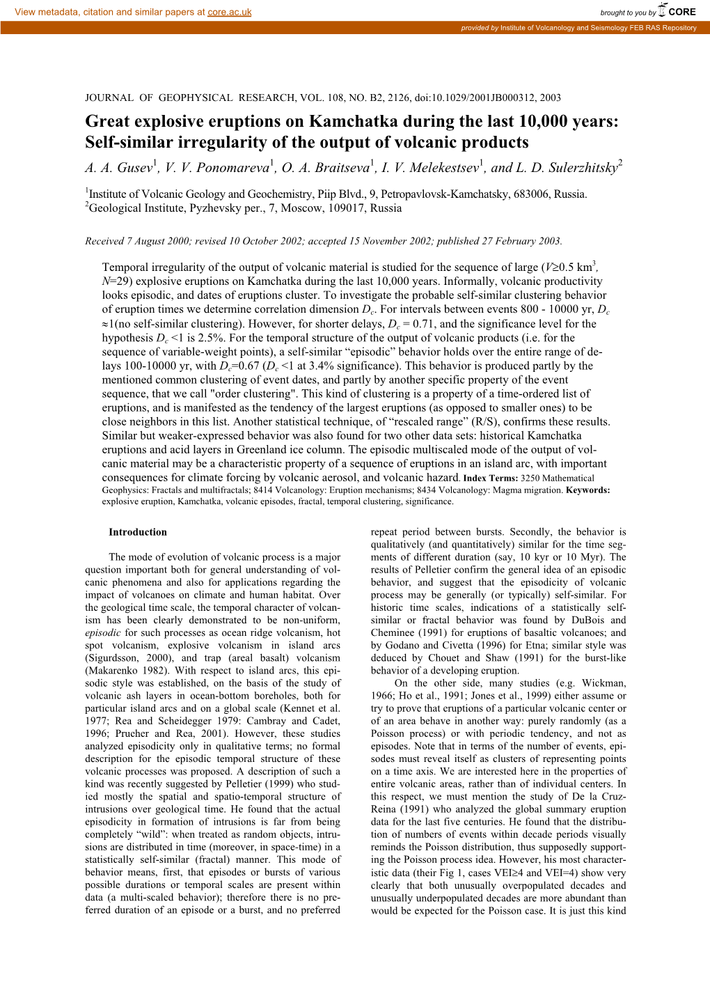 Great Explosive Eruptions on Kamchatka During the Last 10,000 Years: Self-Similar Irregularity of the Output of Volcanic Products