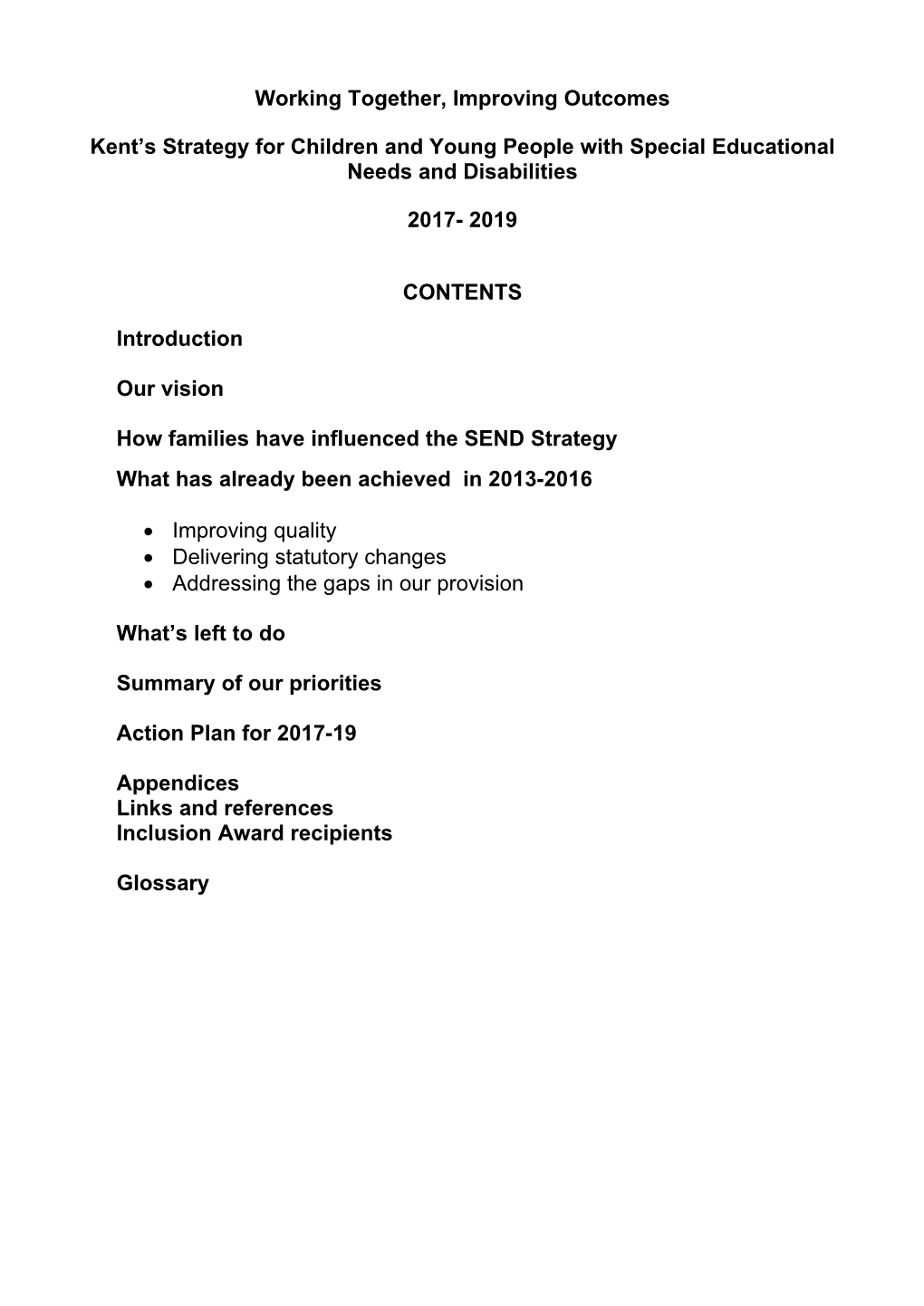 Item B5 Appx Revised SEND Strategy 2017-2019 Final , Item 13. PDF 280 KB