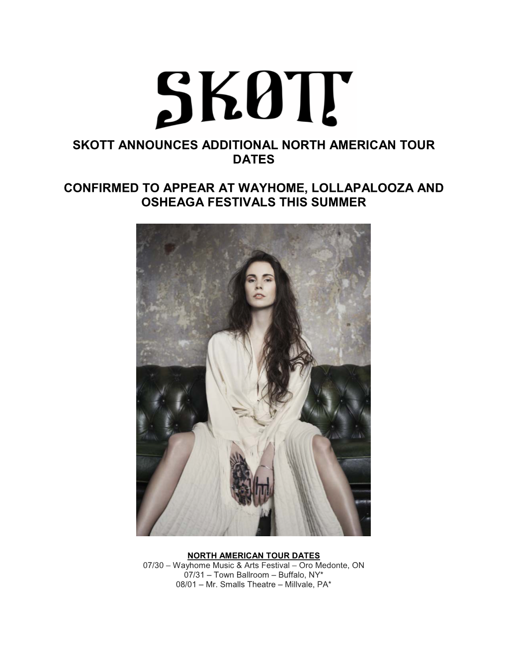 Skott Announces Additional North American Tour Dates Confirmed To