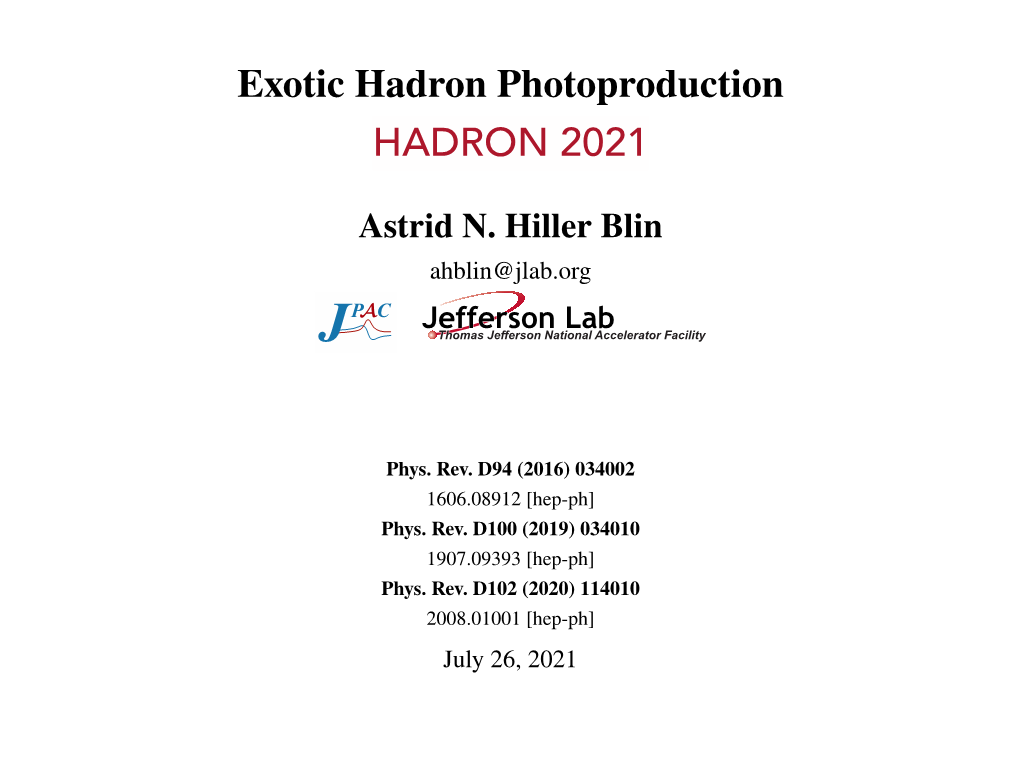 Exotic Hadron Photoproduction HADRON 2021