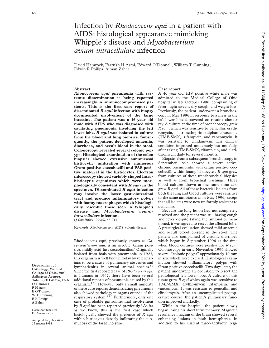 Infection by Rhodococcus Equi in a Patient with AIDS: Histological