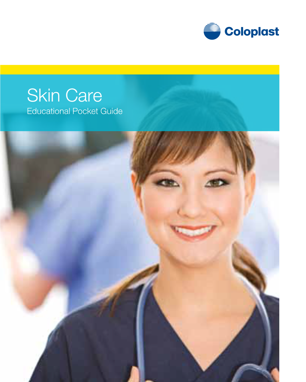 Skin Care Educational Pocket Guide Moisture-Associated Skin Damage