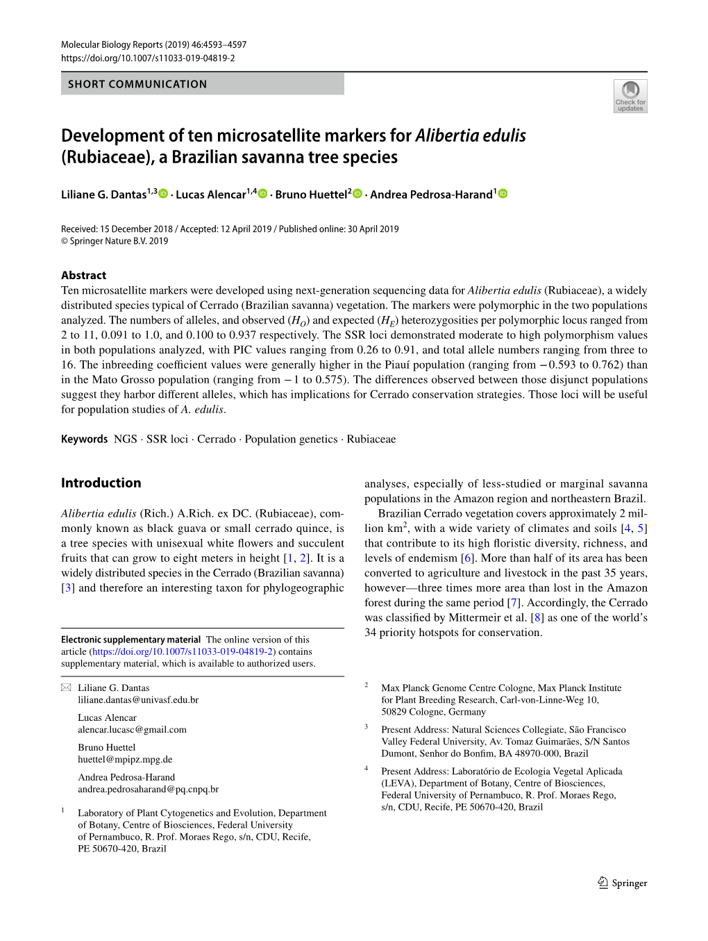 Development of Ten Microsatellite Markers for Alibertia Edulis (Rubiaceae), a Brazilian Savanna Tree Species