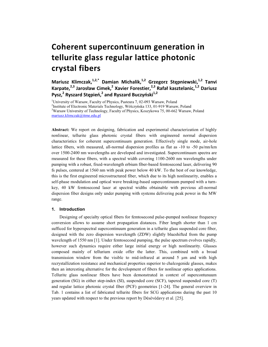 Coherent Supercontinuum Generation in Tellurite Glass Regular Lattice Photonic Crystal Fibers