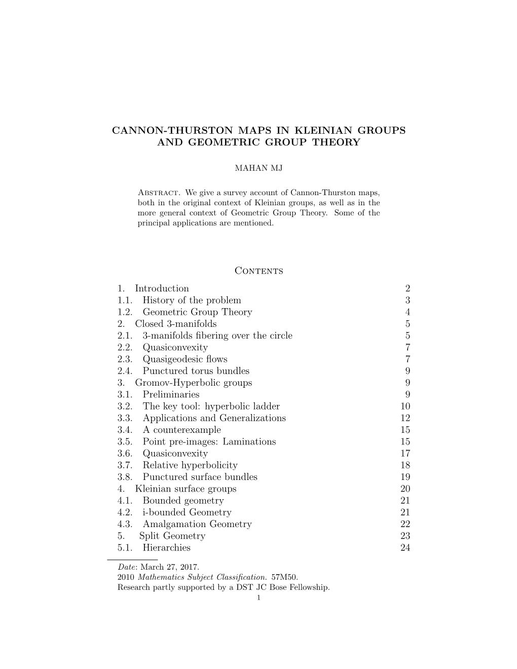 Cannon-Thurston Maps in Kleinian Groups and Geometric Group Theory