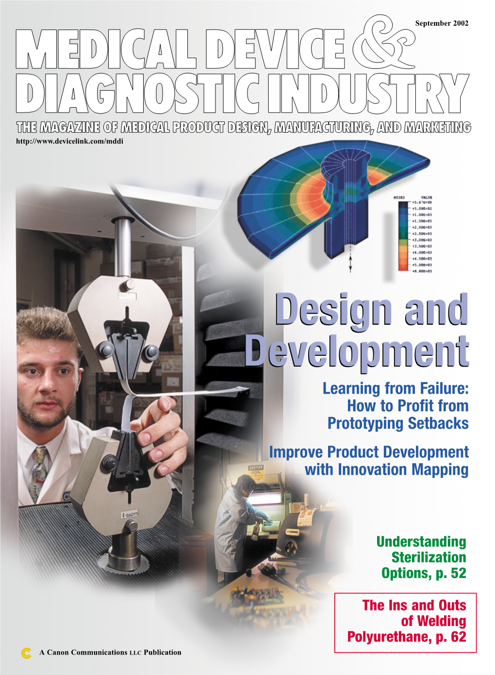 Polyurethane Thin-Film Welding for Medical Device Applications Manufacturers Seeking to Replace PVC Or Latex Must Understand How Bonding Processes Affect Materials