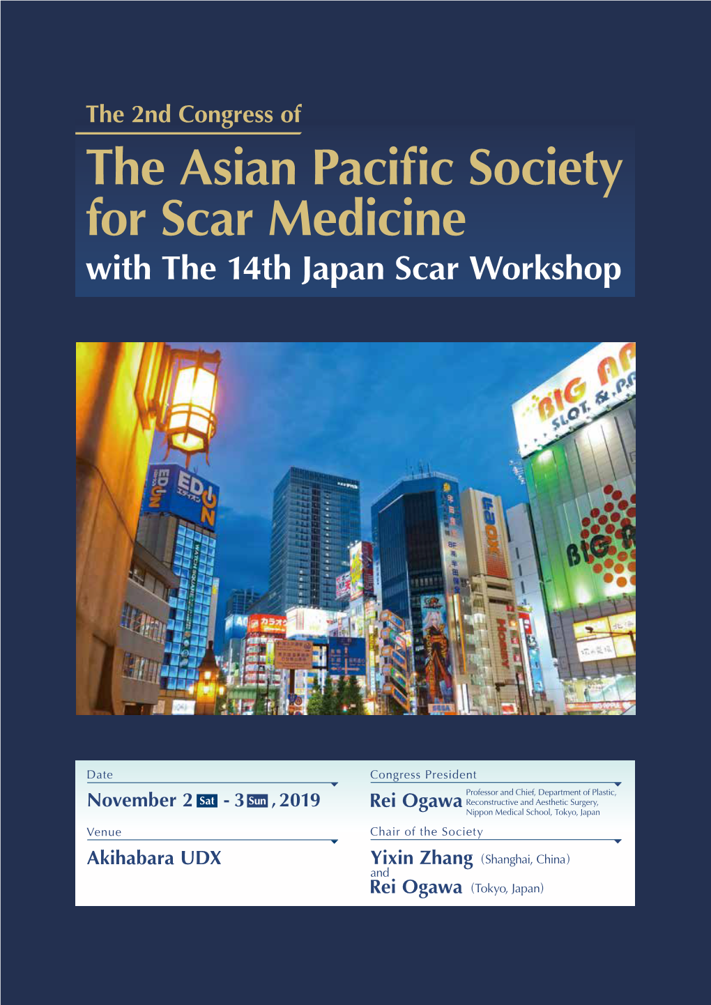 The Asian Pacific Society for Scar Medicine