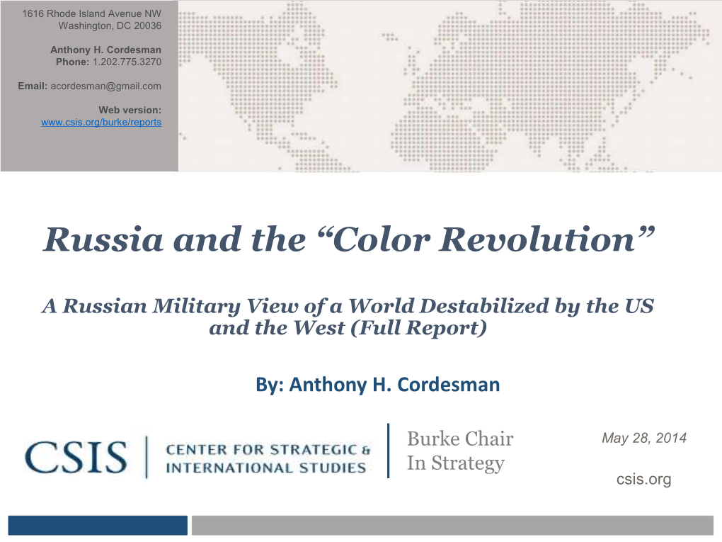 Russia and the “Color Revolution”