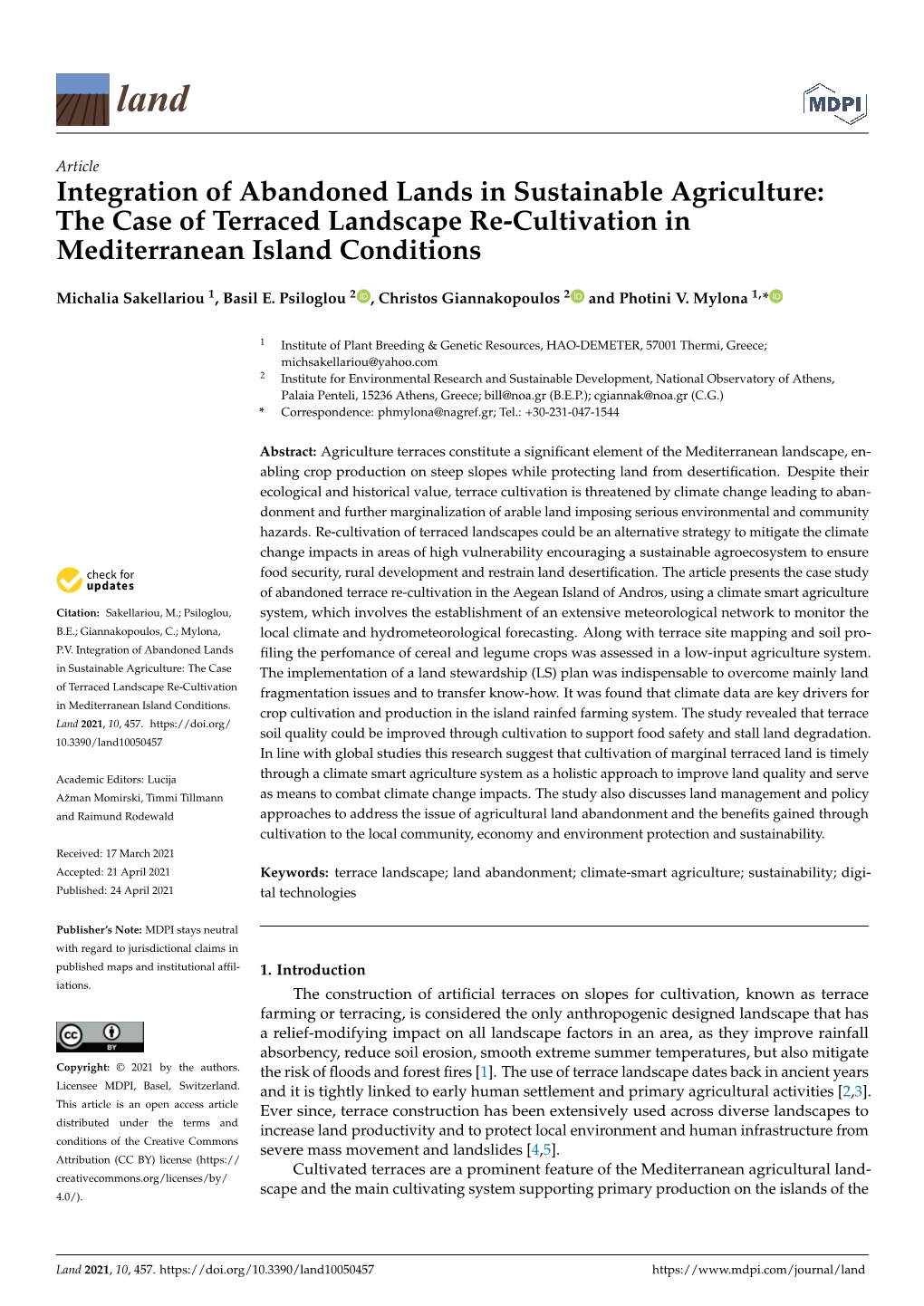 Integration of Abandoned Lands in Sustainable Agriculture: the Case of Terraced Landscape Re-Cultivation in Mediterranean Island Conditions