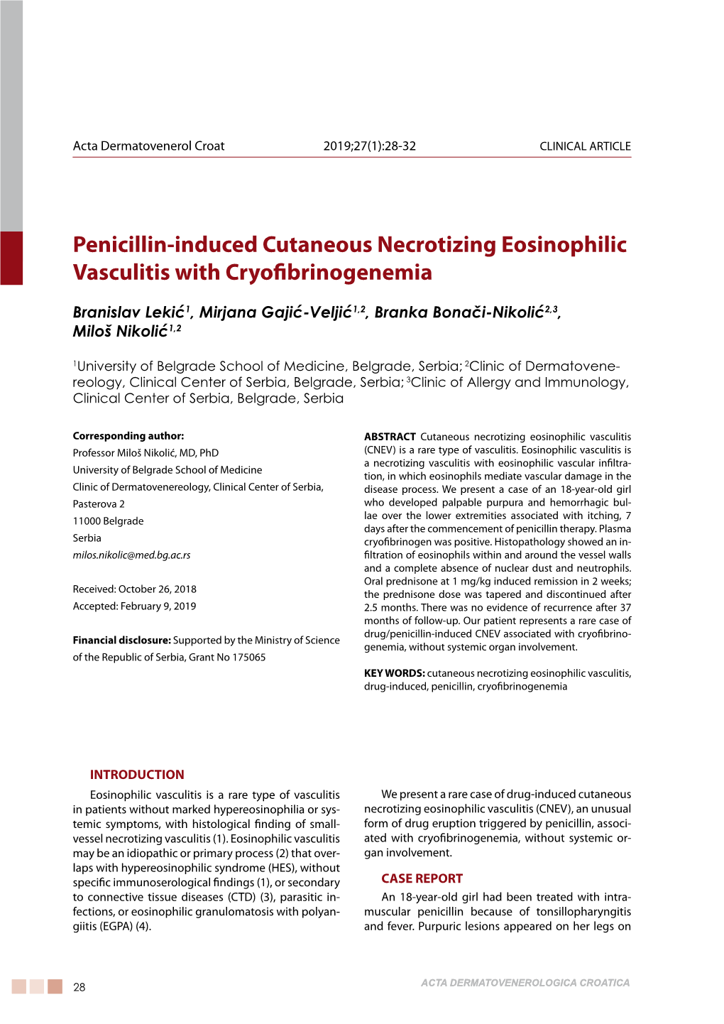 Penicillin-Induced Cutaneous Necrotizing Eosinophilic Vasculitis with Cryofibrinogenemia