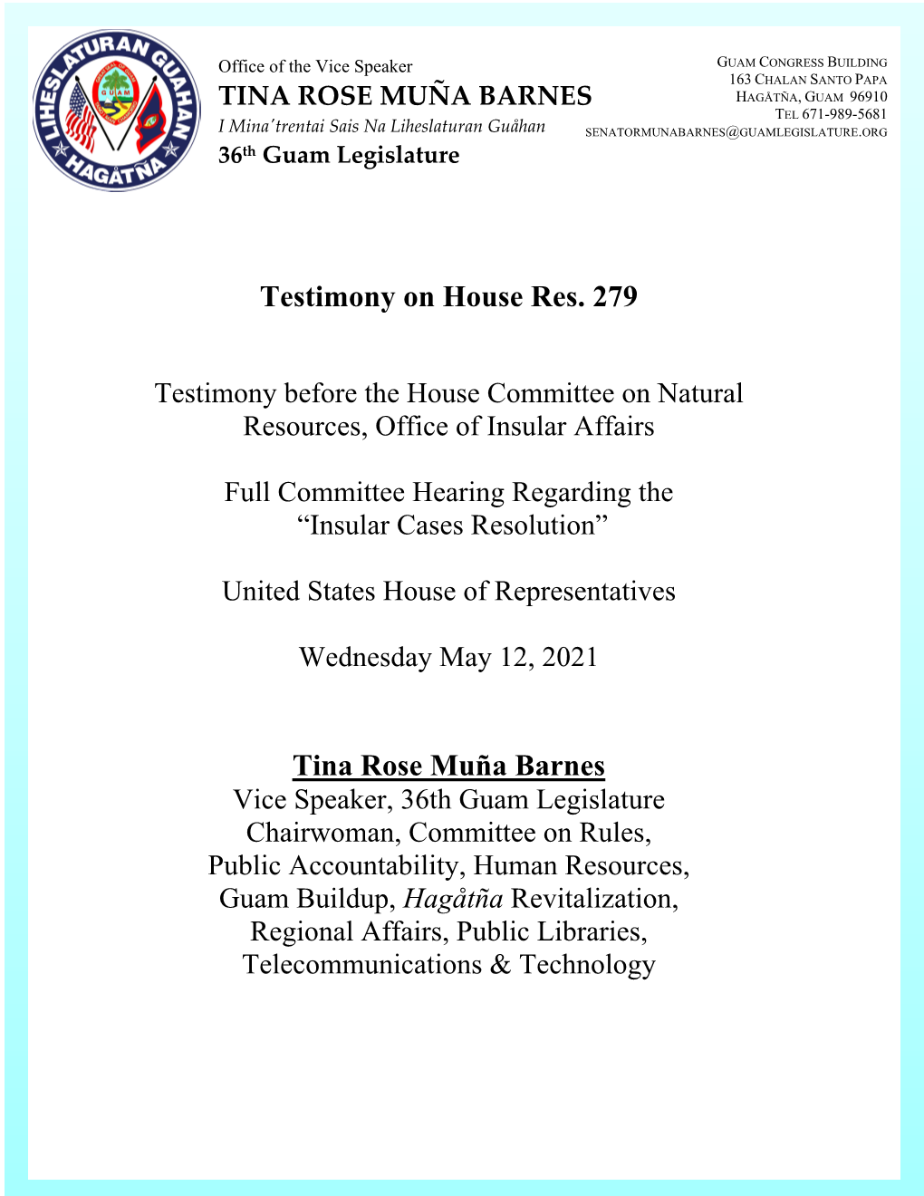 Testimony on House Res. 279 Tina Rose Muña Barnes