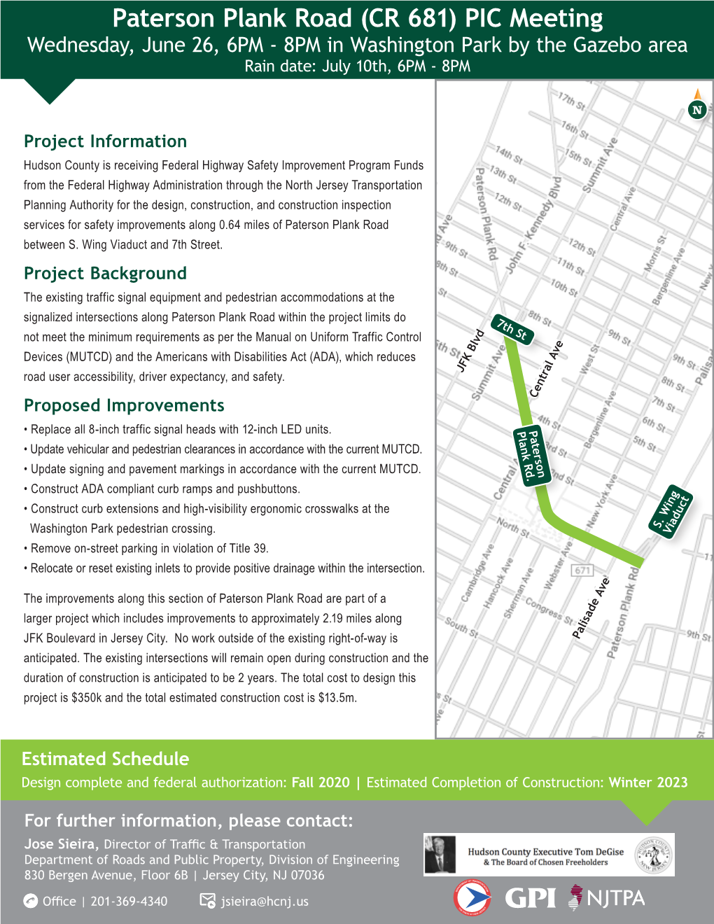 Paterson Plank Road (CR 681) PIC Meeting Wednesday, June 26, 6PM - 8PM in Washington Park by the Gazebo Area Rain Date: July 10Th, 6PM - 8PM