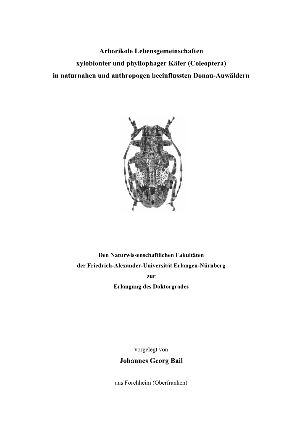 Coleoptera) in Naturnahen Und Anthropogen Beeinflussten Donau-Auwäldern