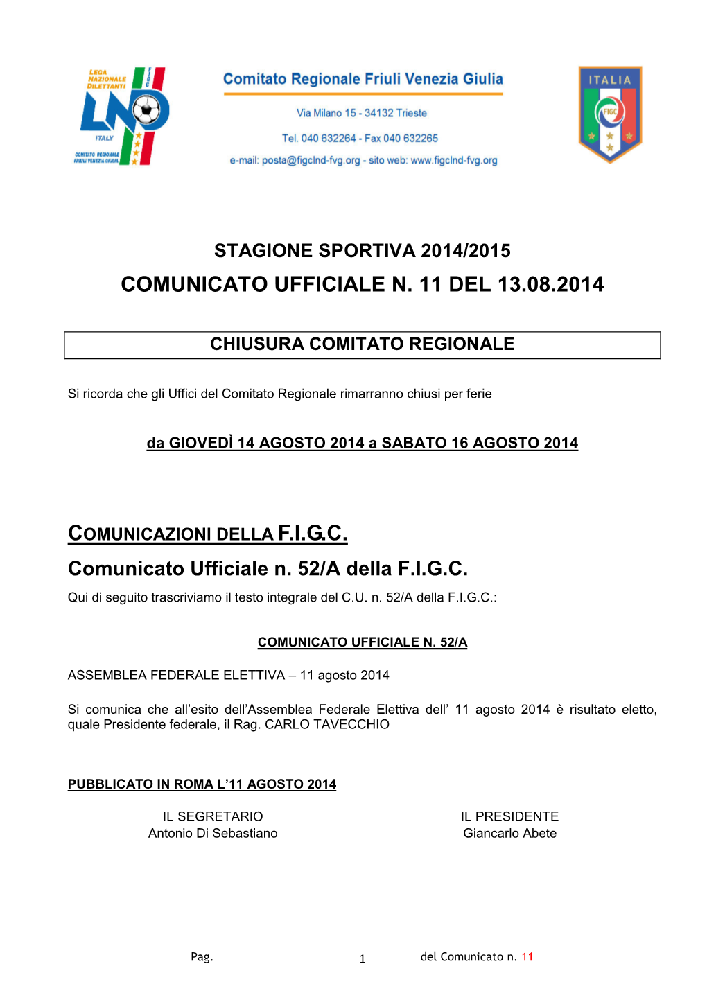 Comunicato Ufficiale N. 11 Del 13.08.2014