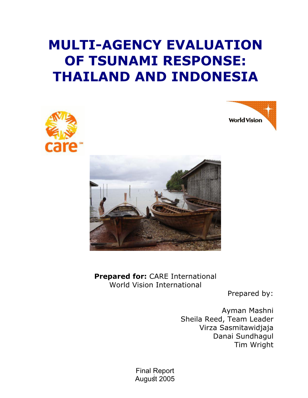 Multi-Agency Evaluation of Tsunami Response: Thailand and Indonesia