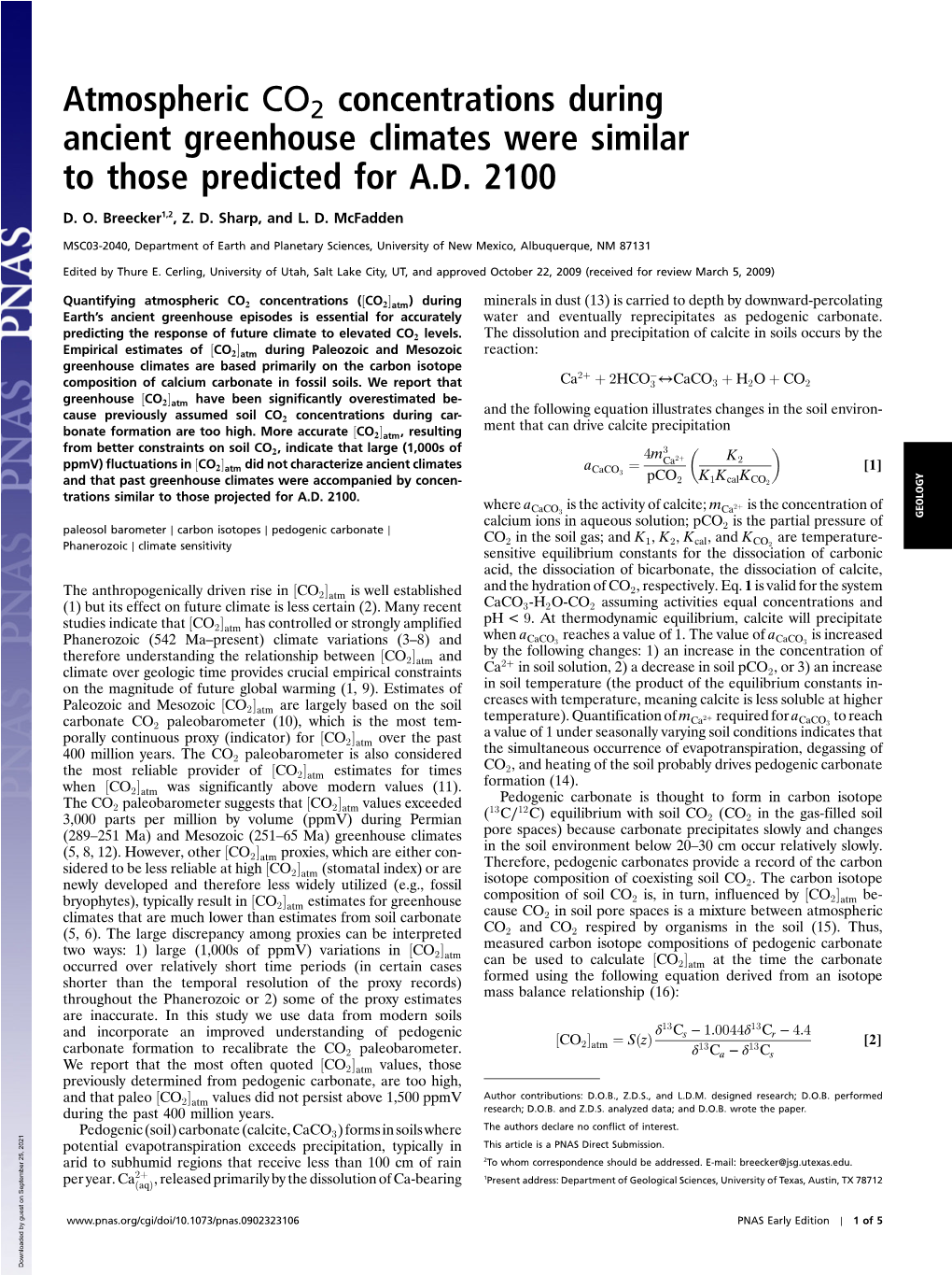 Atmospheric CO2 Concentrations During Ancient Greenhouse Climates Were Similar to Those Predicted for A.D. 2100